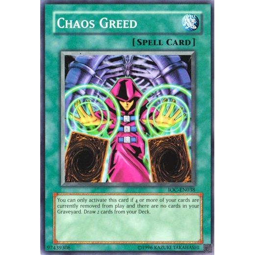 Image for Chaos Greed (IOC-EN038) (IOC-EN) - YuGiOh