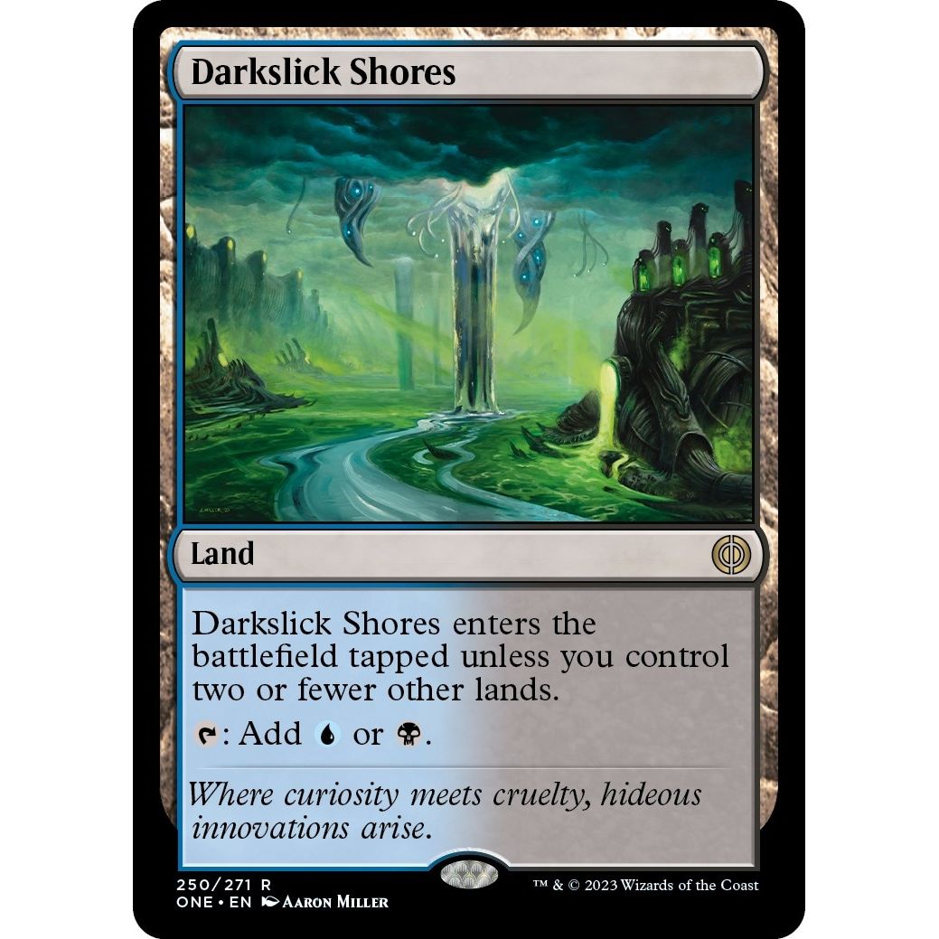 Image for Darkslick Shores (250) (ONE) - Magic: The Gathering