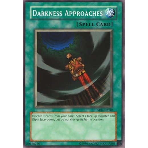 Image for Darkness Approaches (SRL-EN040) (SRL-EN) - YuGiOh
