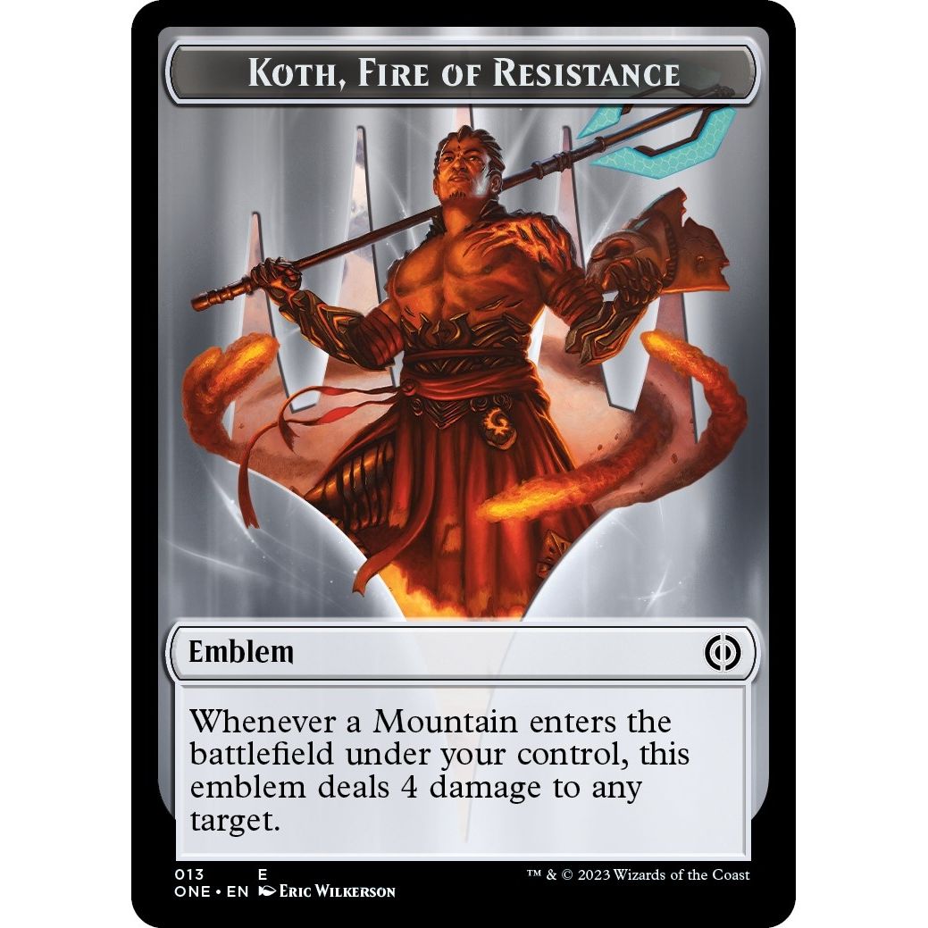 Image for Emblem - Koth, Fire of Resistance (13) (ONE) - Magic: The Gathering