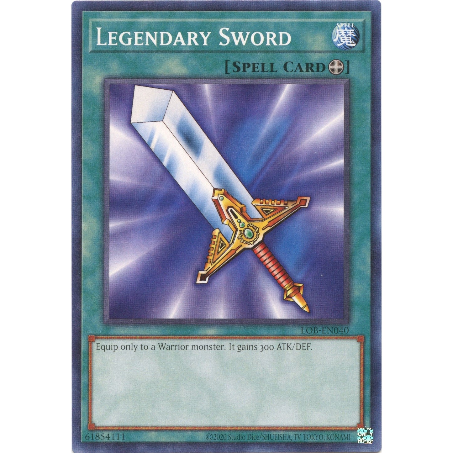 Image for Legendary Sword (LOB-EN040) (LOB-EN) - YuGiOh