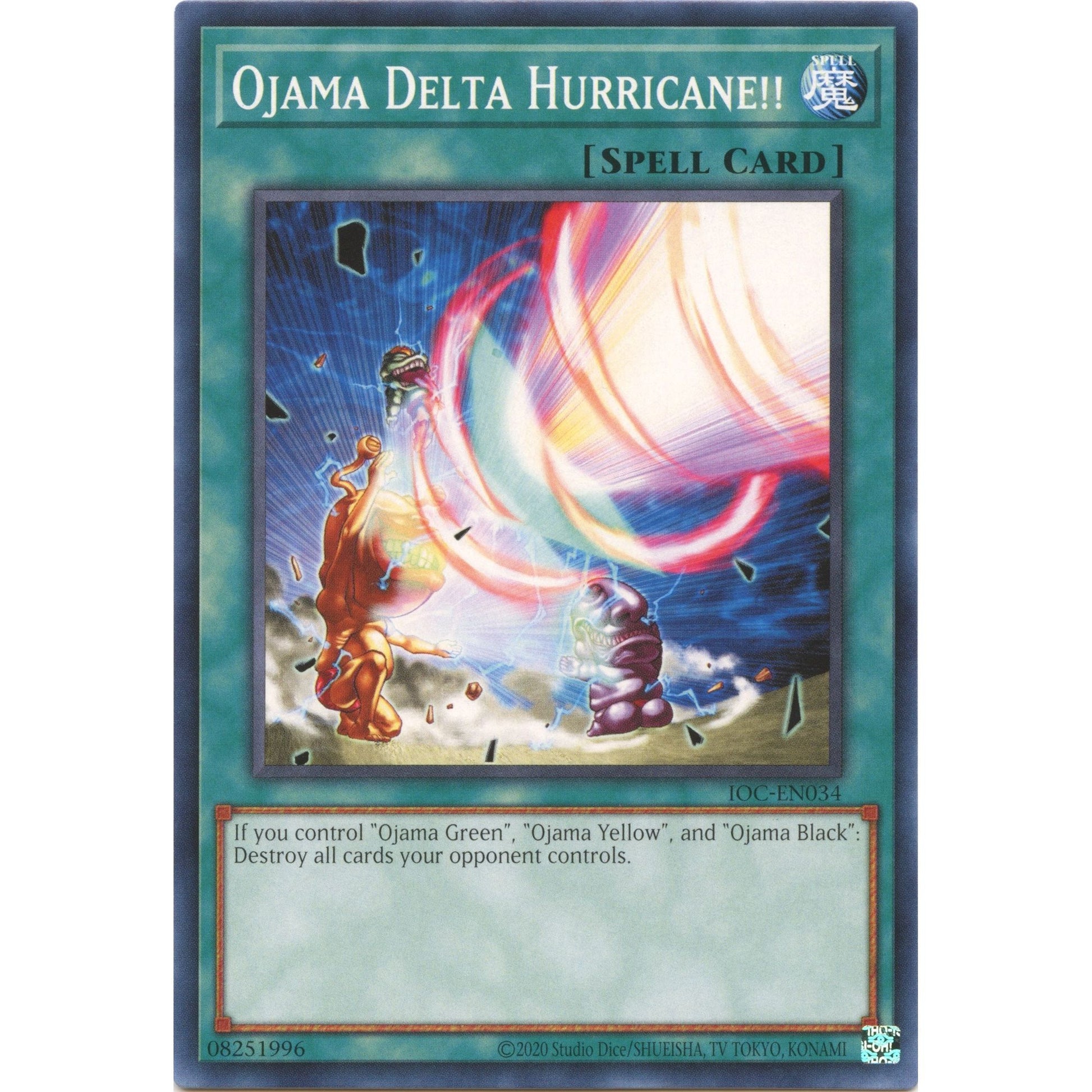 Image for Ojama Delta Hurricane!! (IOC-EN034) (IOC-EN) - YuGiOh