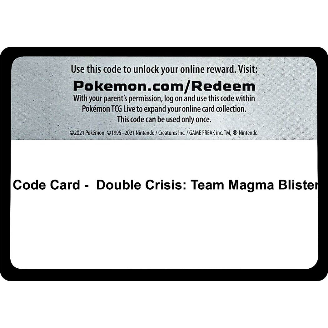 Image for Code Card - Double Crisis: Team Magma Blister (WCD) - Pokemon