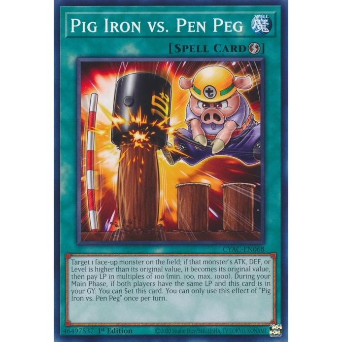 Image for Pig Iron vs. Pen Peg (CYAC-EN068) (CYAC) - YuGiOh
