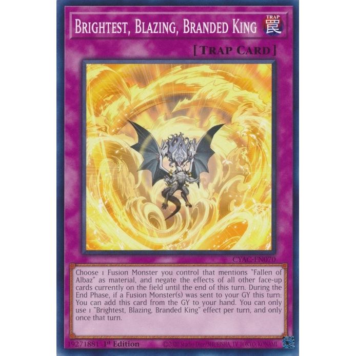Image for Brightest, Blazing, Branded King (CYAC-EN070) (CYAC) - YuGiOh