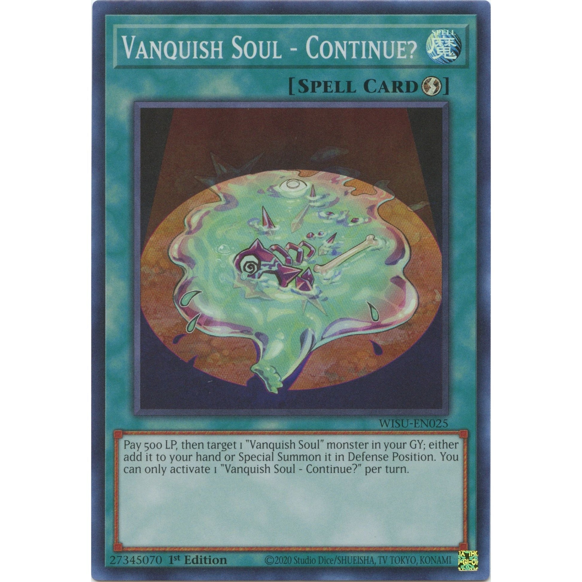 Image for Vanquish Soul - Continue? (WISU-EN025) (WISU) - YuGiOh