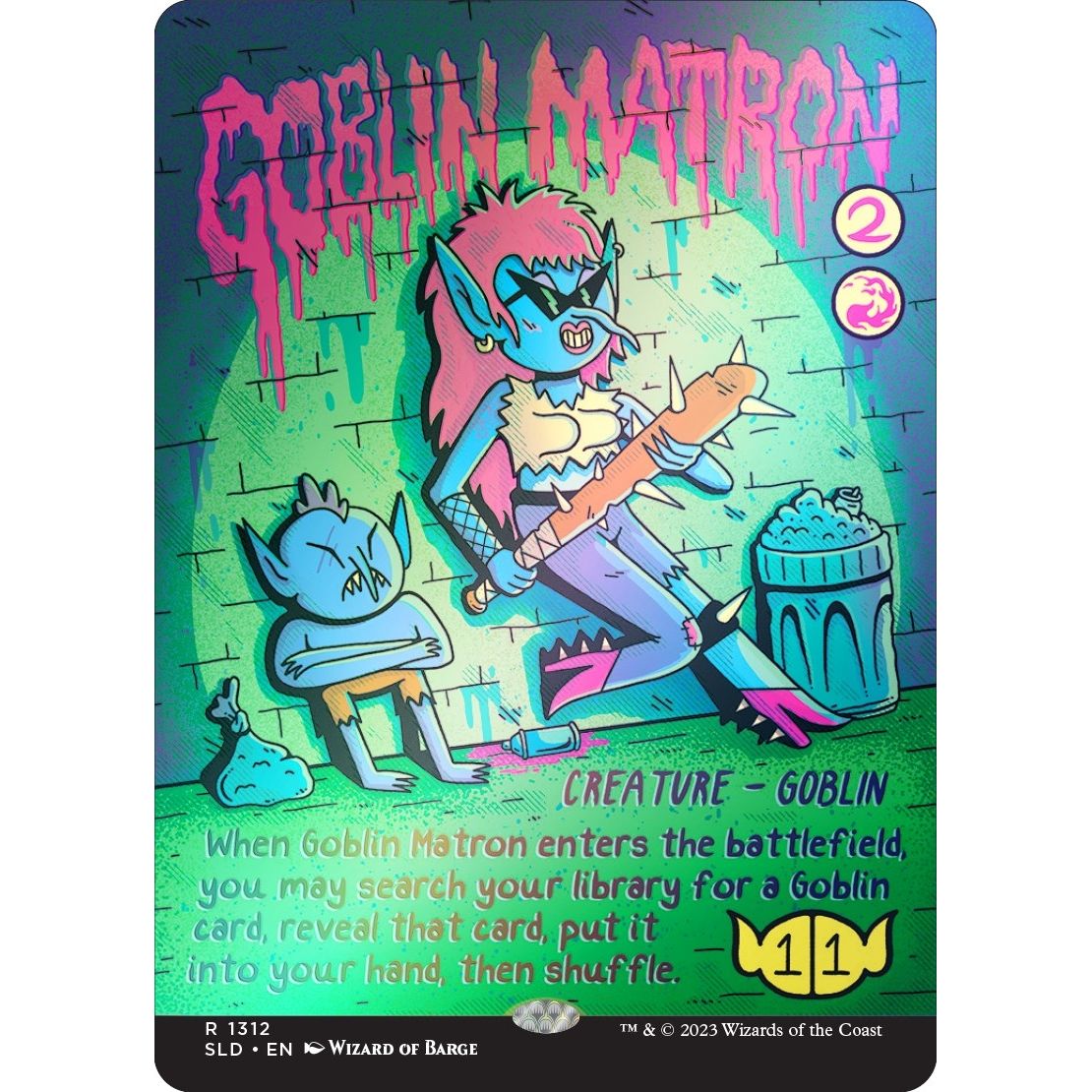 Image for Goblin Matron (Rainbow Foil) (1312) (SLD) - Magic: The Gathering