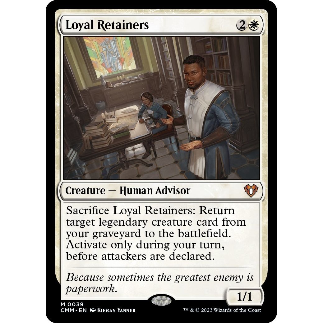 Image for Loyal Retainers (39) (CMM) - Magic: The Gathering