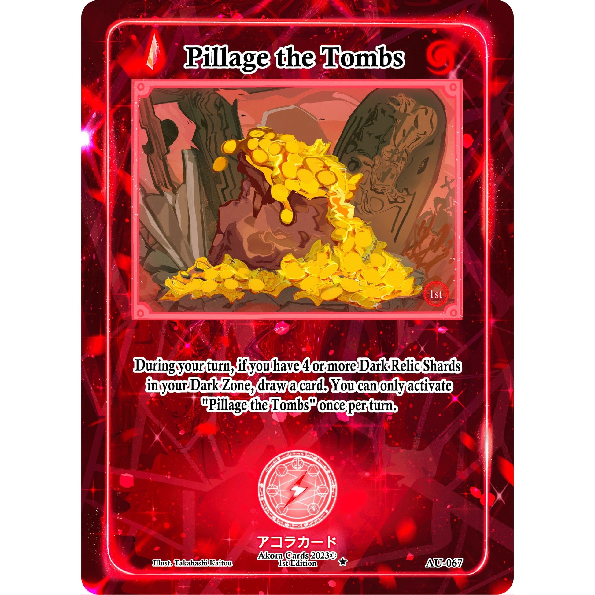 Image for Pillage the Tombs (AU-067) (AU1E) - Akora TCG
