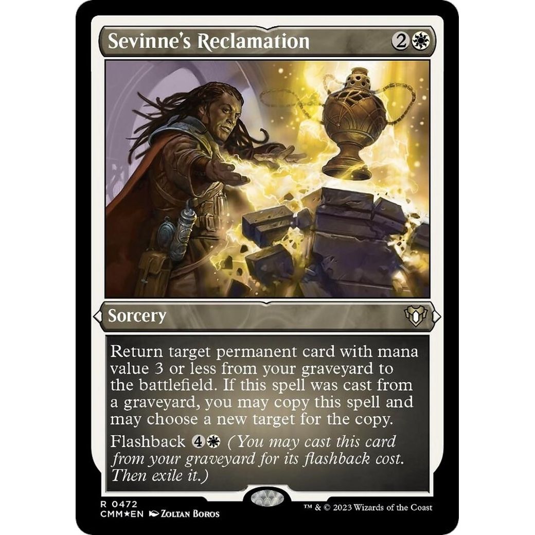 Image for Sevinne's Reclamation (Foil Etched) (472) (CMM) - Magic: The Gathering