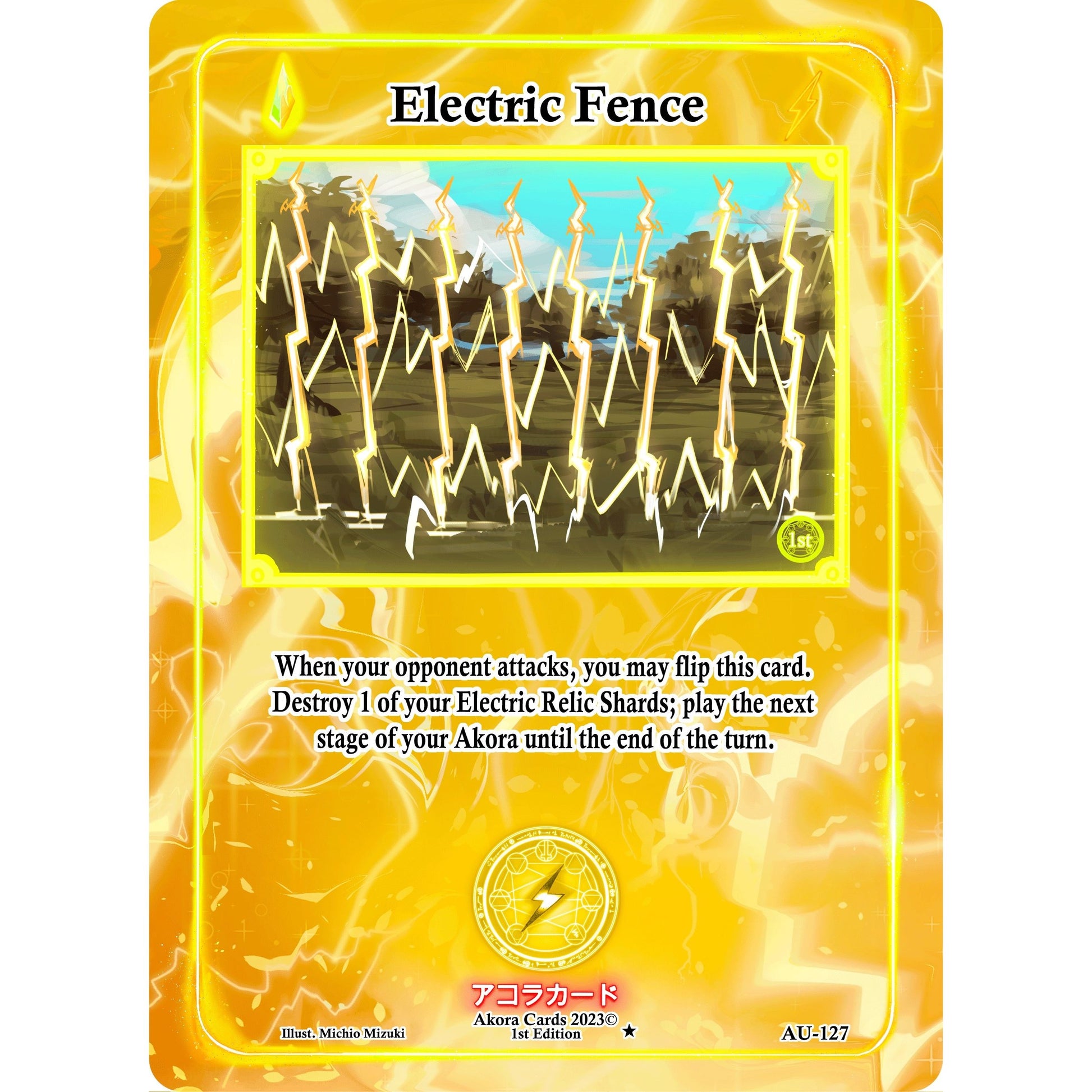 Image for Electric Fence (AU-127) (AU1E) - Akora TCG