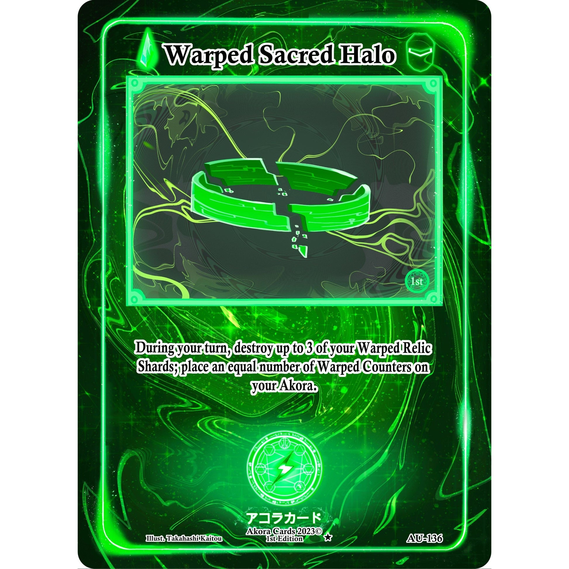 Image for Warped Sacred Halo (AU-136) (AU1E) - Akora TCG