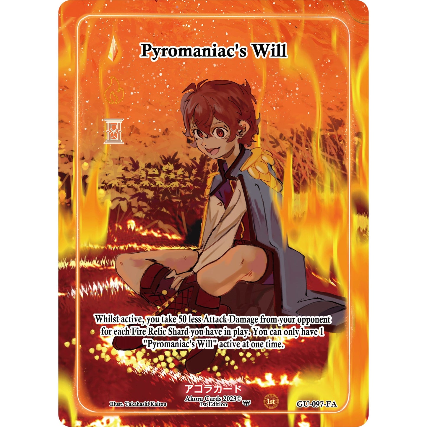 Image for Pyromaniac's Will (Full Art) (GU-097-FA) (GU1E) - Akora TCG
