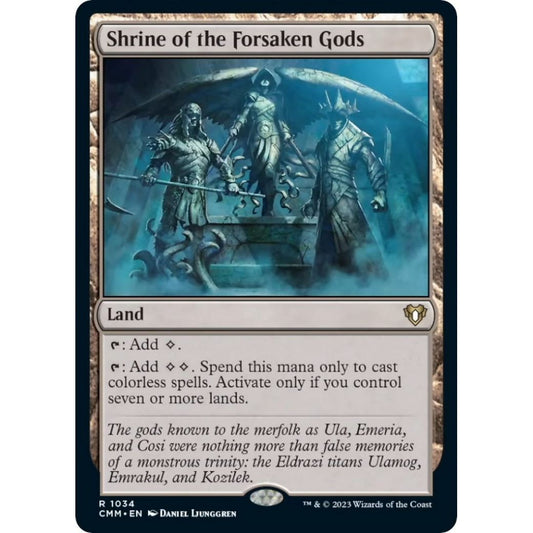 Image for Shrine of the Forsaken Gods (1034) (CMM) - Magic: The Gathering