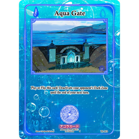 Image for Aqua Gate (TI-113) (TI1E) - Akora TCG