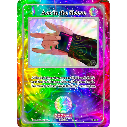 Image for Ace in the Sleeve (TI-149) (TI1E) - Akora TCG