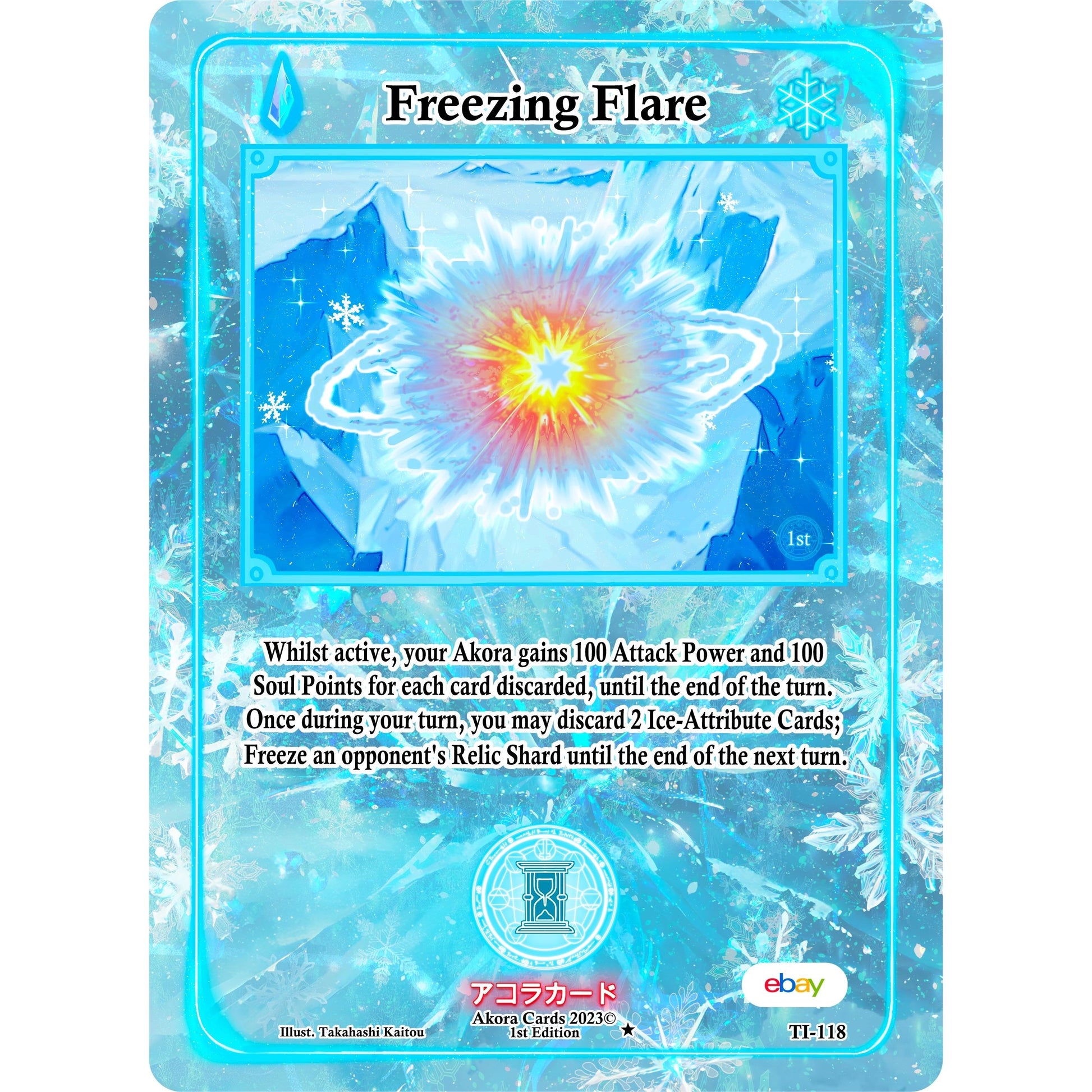 Image for Freezing Flare (TI-118) (TIE1E) - Akora TCG
