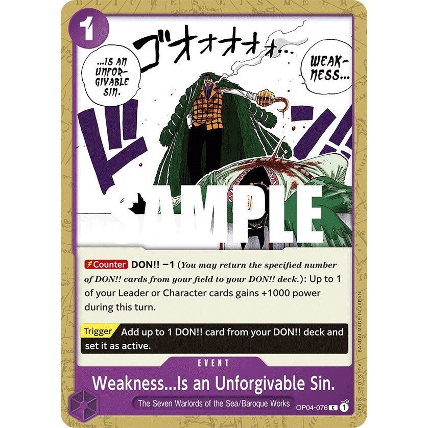 Image for Weakness...Is an Unforgivable Sin. (OP04-076) (OP04) - One Piece Card Game