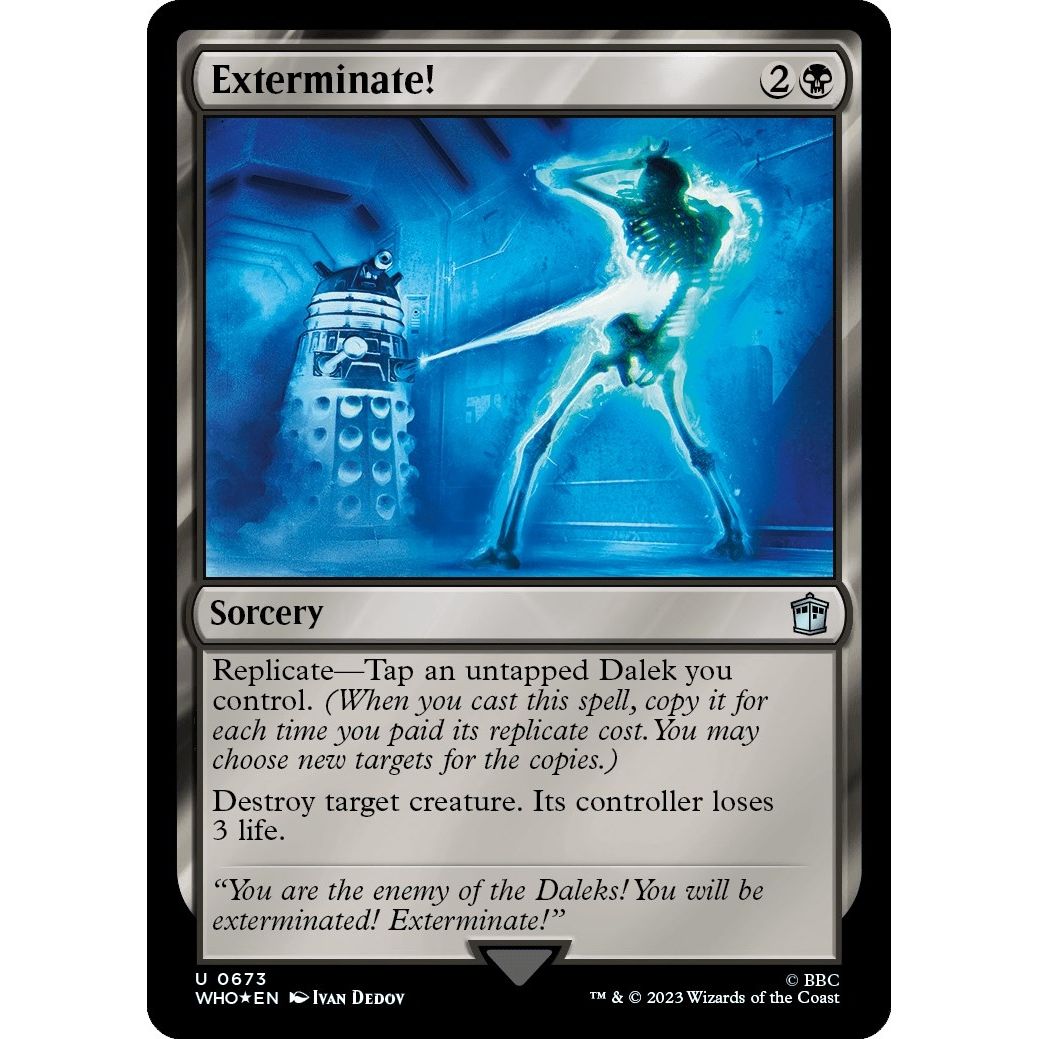 Image for Exterminate! (Surge Foil) (673) (WHO) - Magic: The Gathering
