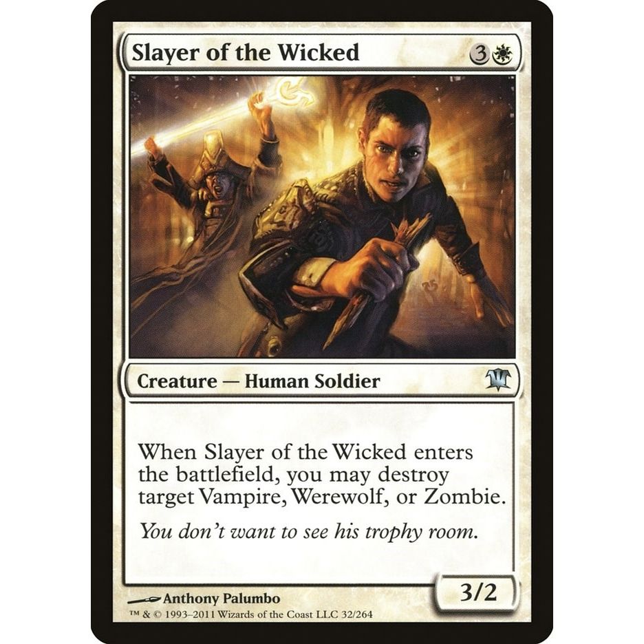 Image for Slayer of the Wicked (32) (ISD) - Magic: The Gathering