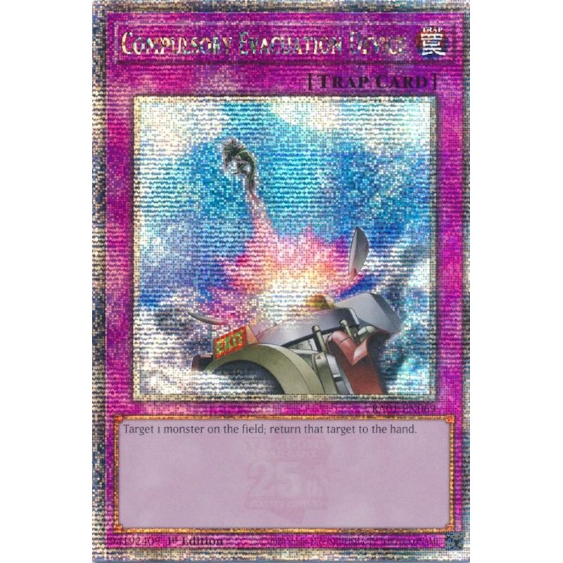 Image for Compulsory Evacuation Device (Quarter Century Secret Rare) (RA01-EN069) (RA01) - YuGiOh