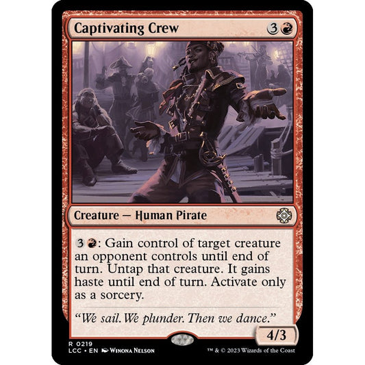 Image for Captivating Crew (219) (LCC) - Magic: The Gathering