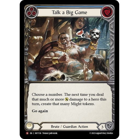 Image for Talk a Big Game (HVY136) (HVY) - Flesh and Blood TCG
