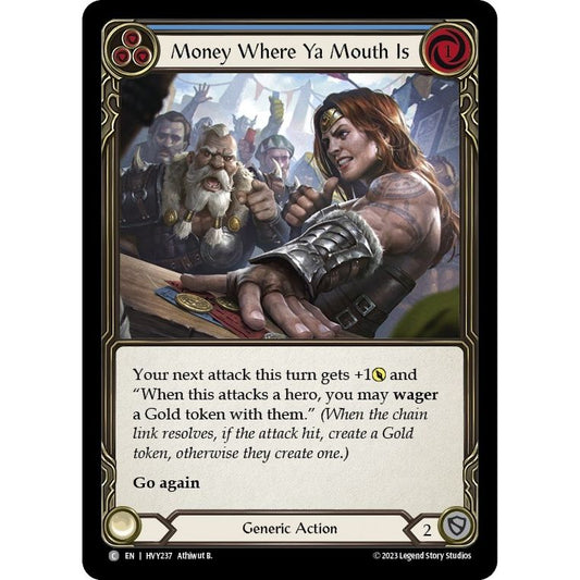 Image for Money Where Ya Mouth Is (Blue) (HVY237) (HVY) - Flesh and Blood TCG
