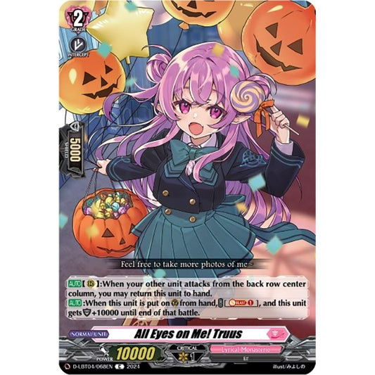 Image for All Eyes on Me! Truus (D-LBT04/068EN) (D-LBT04) - Cardfight Vanguard