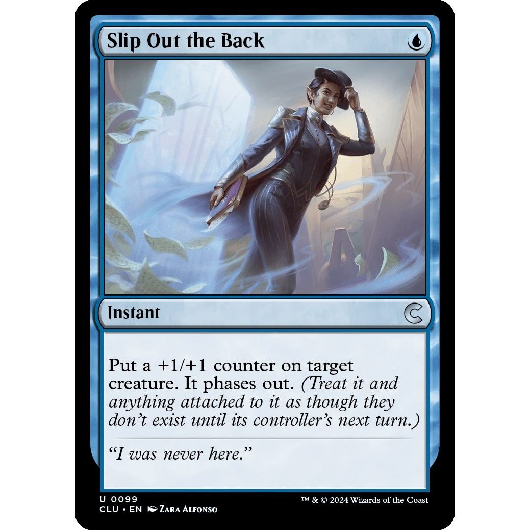 Image for Slip Out the Back (99) (CLU) - Magic: The Gathering