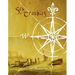 Image for Great War at Sea: Sea of Troubles - A Great War at Sea Supplement - Boardgames