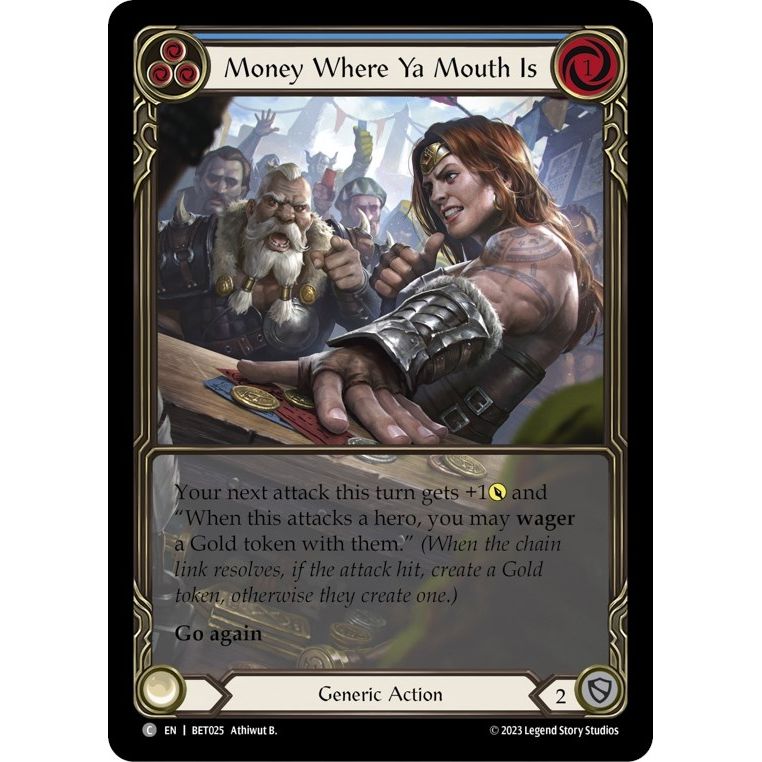 Image for Money Where Ya Mouth Is (Blue) (BET025) - Flesh and Blood TCG