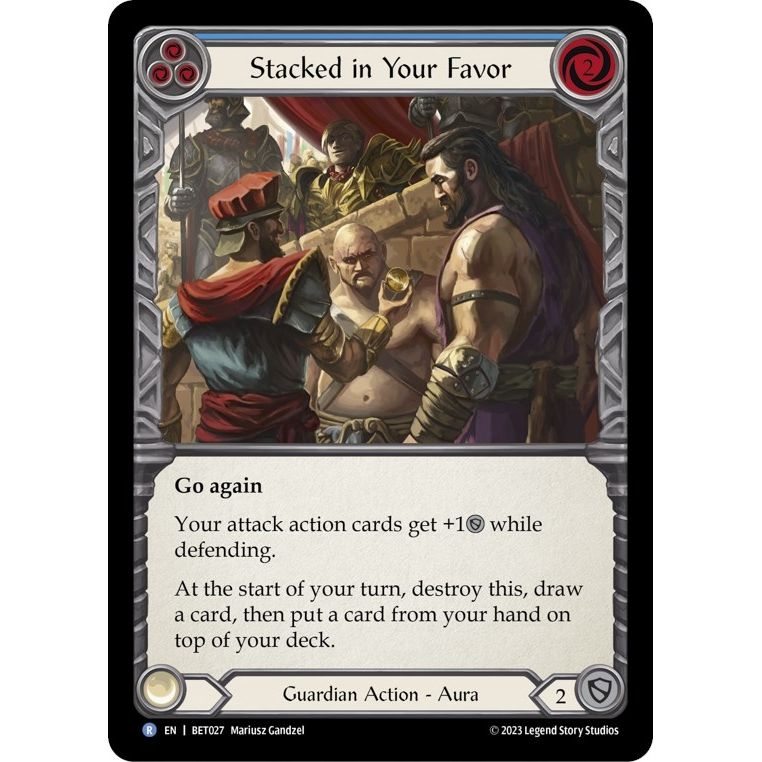 Image for Stacked in Your Favor (Blue) (BET027) - Flesh and Blood TCG