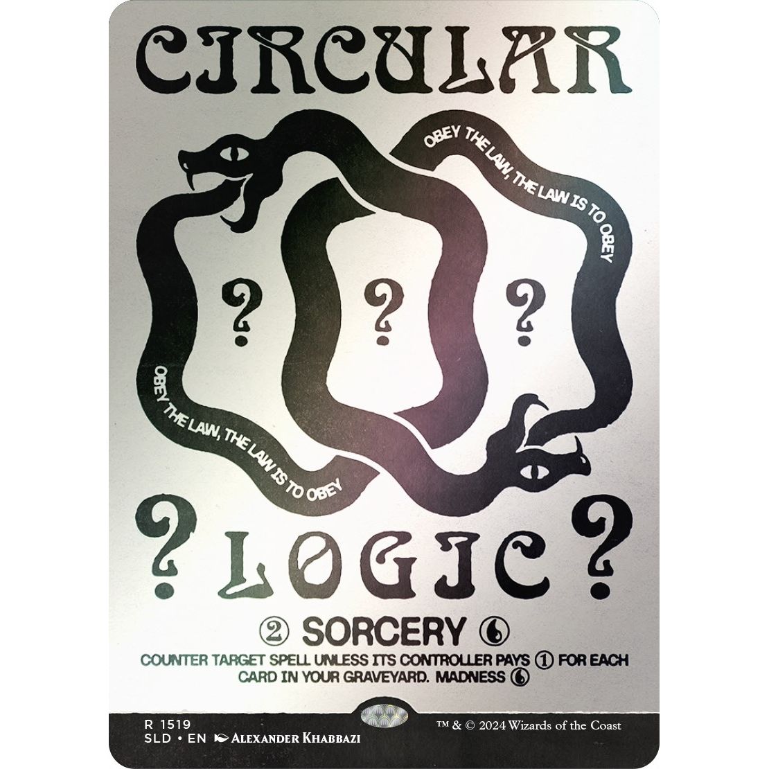 Image for Circular Logic (Rainbow Foil) (1519) (SLD) - Magic: The Gathering