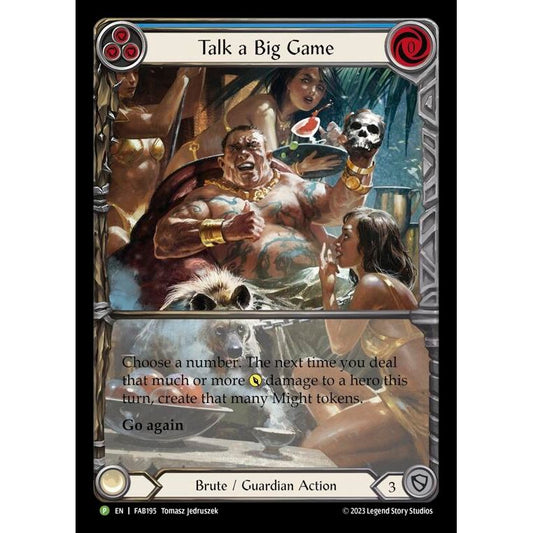 Image for Talk a Big Game - FAB195 (FAB195) (PR) - Flesh and Blood TCG