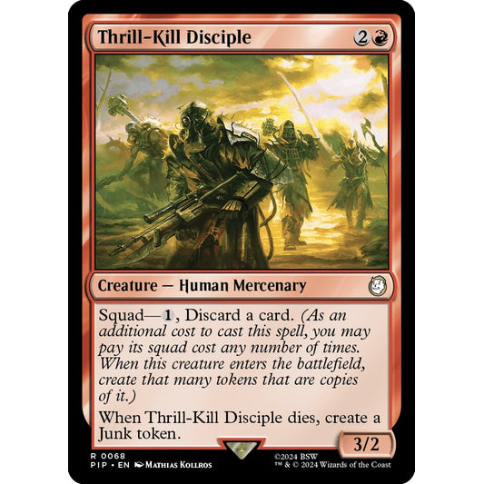 Thrill-Kill Disciple (68) (PIP)