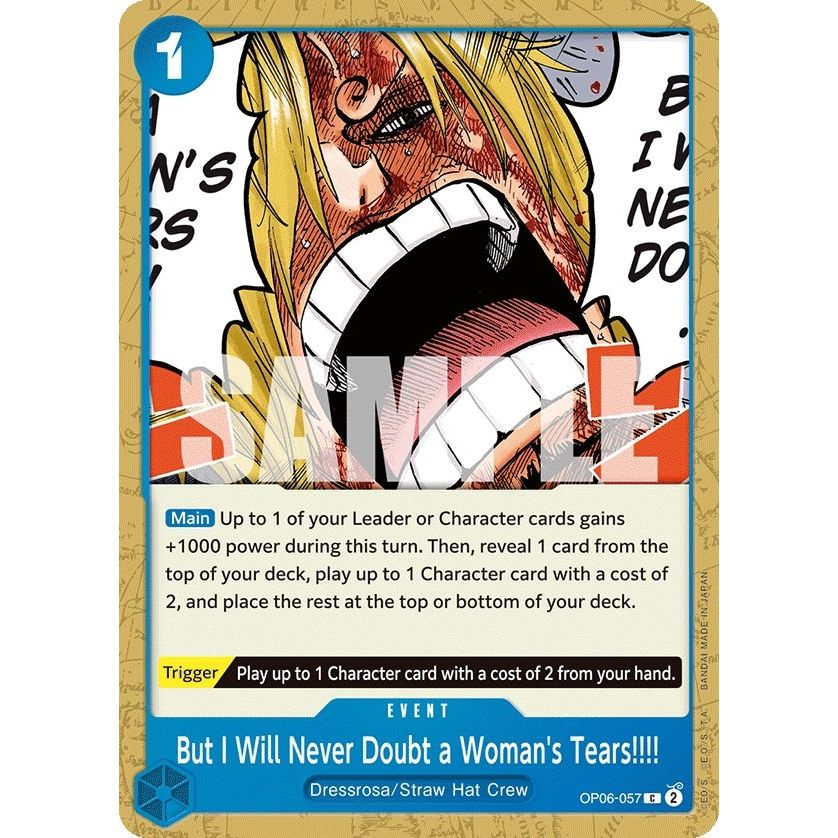 Image for But I Will Never Doubt a Woman's Tears!!!! (OP06-057) (OP06) - One Piece Card Game