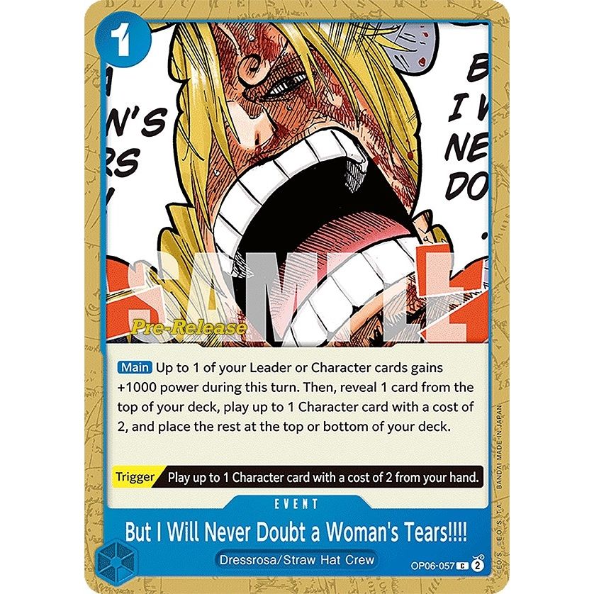 Image for But I Will Never Doubt a Woman's Tears!!!! (OP06-057) (OP06 PRE) - One Piece Card Game