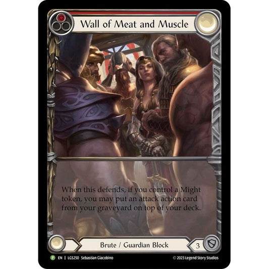 Image for Wall of Meat and Muscle - LGS250 (LGS250) (PR) - Flesh and Blood TCG