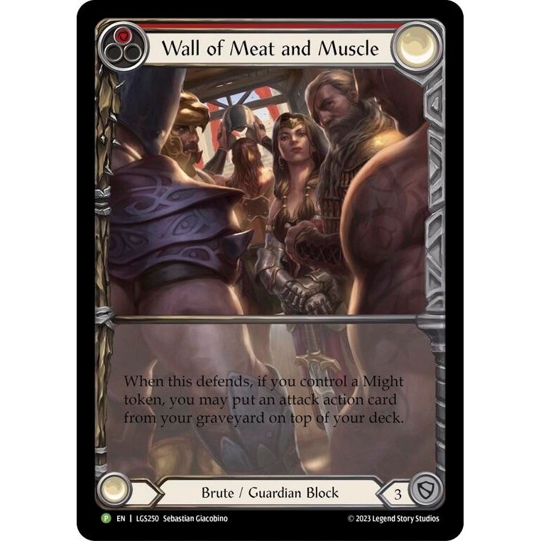 Image for Wall of Meat and Muscle - LGS250 (LGS250) (PR) - Flesh and Blood TCG
