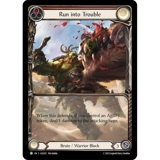 Image for Run into Trouble - LGS251 (LGS251) (PR) - Flesh and Blood TCG