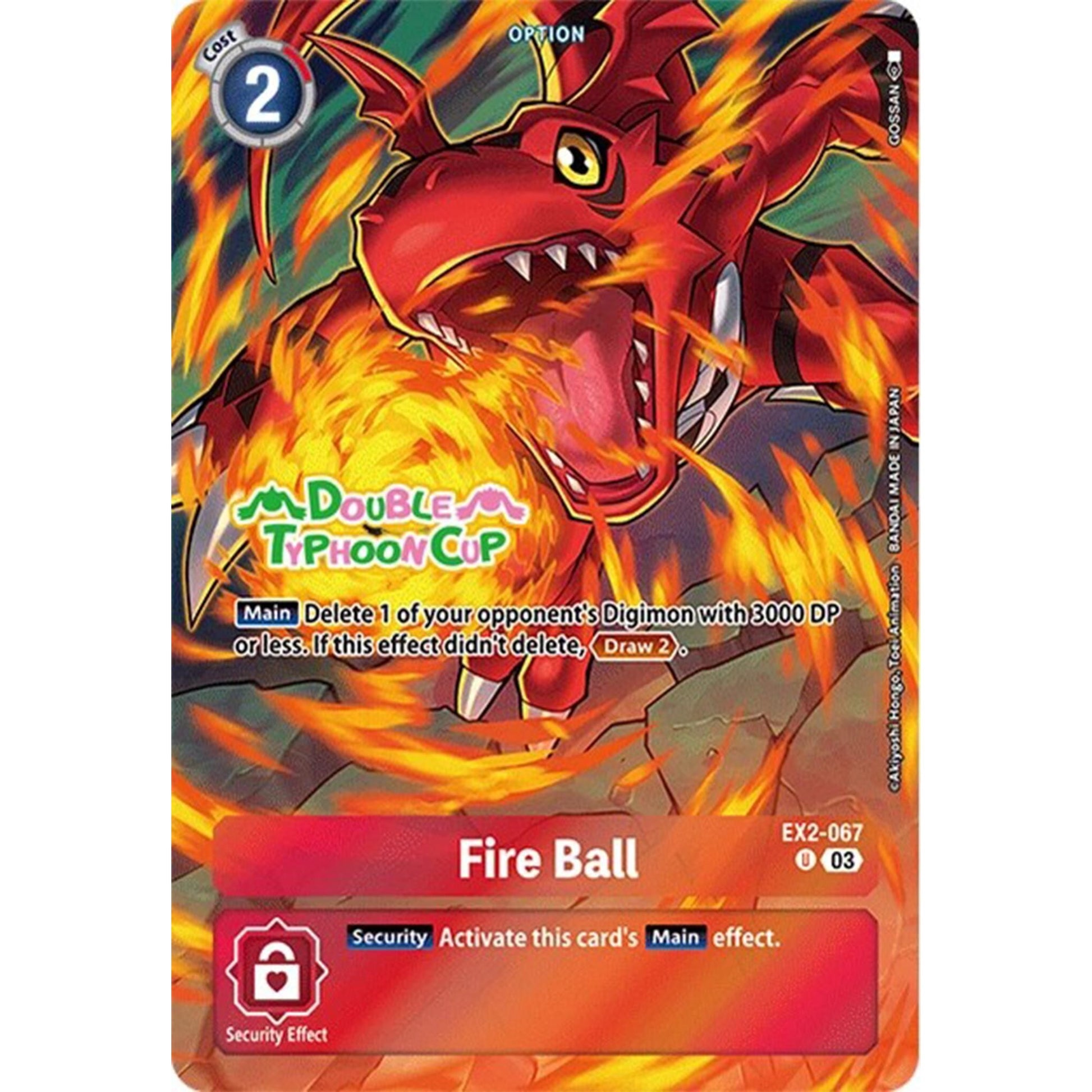 Image for Fire Ball (Bonus Pack) (EX2-067 U) (ST17_PR) - Digimon Card Game