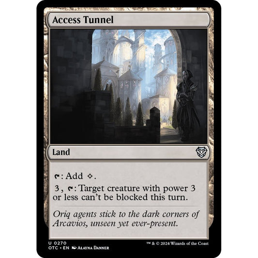 Image for Access Tunnel (270) (OTC) - Magic: The Gathering