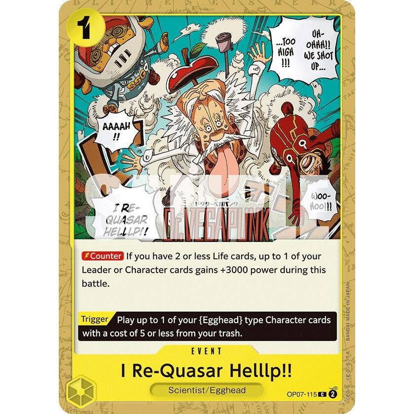 Image for I Re-Quasar Helllp!! (OP07-115) (OP07) - One Piece Card Game