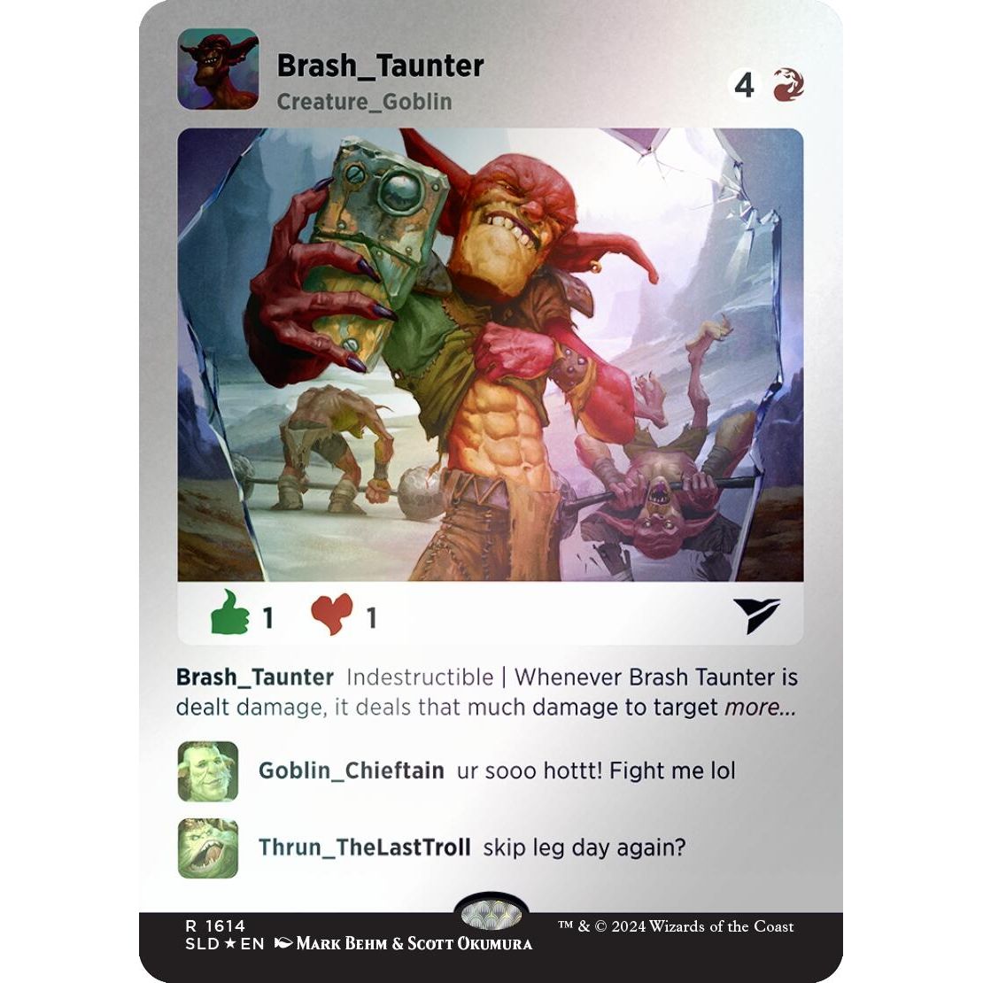 Image for Brash Taunter (Rainbow Foil) (1614) (SLD) - Magic: The Gathering