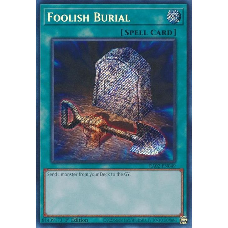 Image for Foolish Burial (Secret Rare) (RA02-EN049) (RA02) - YuGiOh