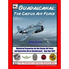 Image for Check Your 6! Guadalcanal: The Cactus Air Force Scenario Book - Boardgames