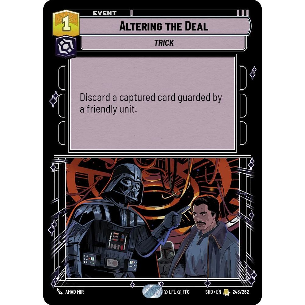 Image for Altering the Deal (243/262) (SHD) - Star Wars: Unlimited