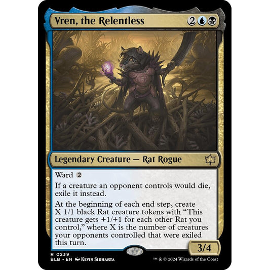 Vren, the Relentless (239) (BLB)