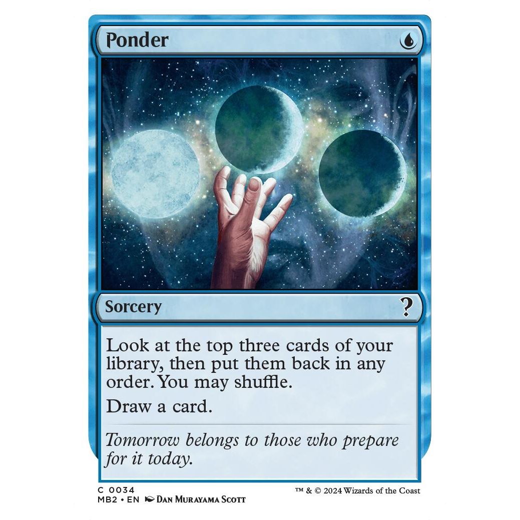 Image for Ponder (White Border) (34) (MB2) - Magic: The Gathering